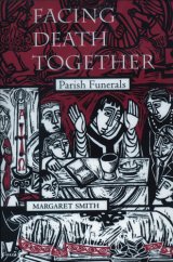 Facing Death Together: Parish Funerals