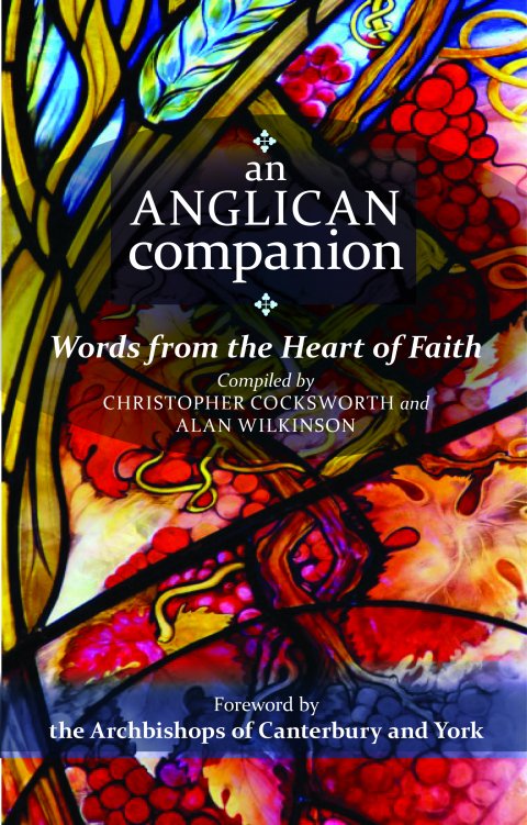 An Anglican Companion: Words from the heart of faith