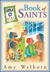 Loyola Kids Book of Saints    
