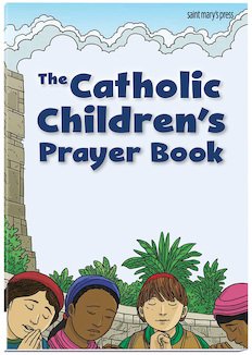 Catholic Children’s Prayer Book