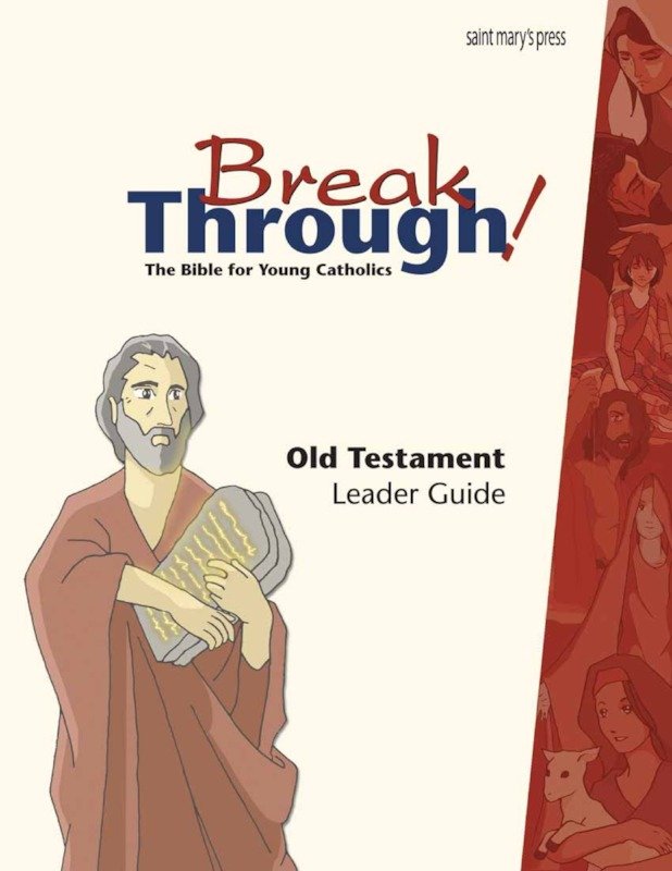 Breakthrough Bible Old Testament Leader Guide