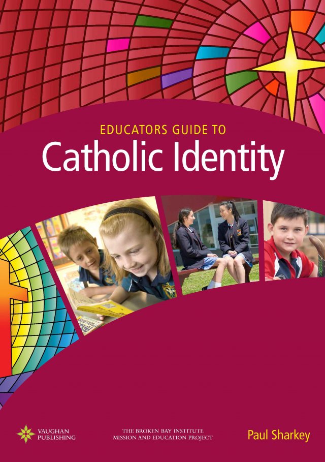 Educator’s Guide to Catholic Identity