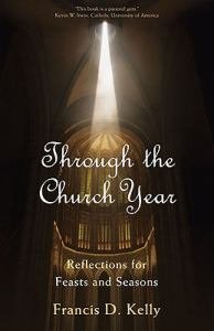 Through the Church Year : Reflections for Feasts and Seasons
