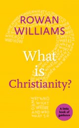 What is Christianity? A little book of guidance