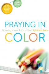 Praying in Color: Drawing a New Path to God- Portable Edition