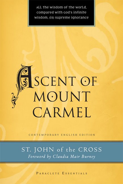 Ascent of Mount Carmel Paraclete Essentials