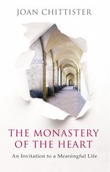Monastery of the Heart: An Invitation to a Meaningful Life
