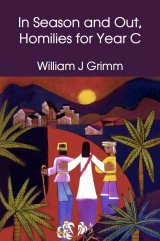 In Season and Out, Homilies for Year C hardcover