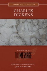 Charles Dickens - Literary Portals to Prayer