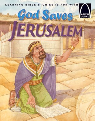 Arch Book: God Saves Jerusalem