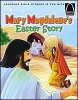 Arch Book: Mary Magdalene's Easter Story