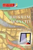 Jerusalem the Holy City Threshold Bible Study