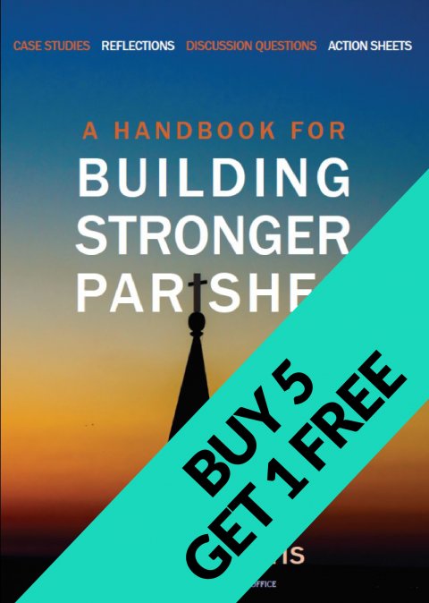 Handbook for Building Stronger Parishes Buy 5 Books get 1 Free!