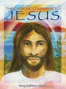 Catholic Companion To Jesus   