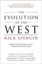 Evolution of the West: How Christianity has shaped Our Values