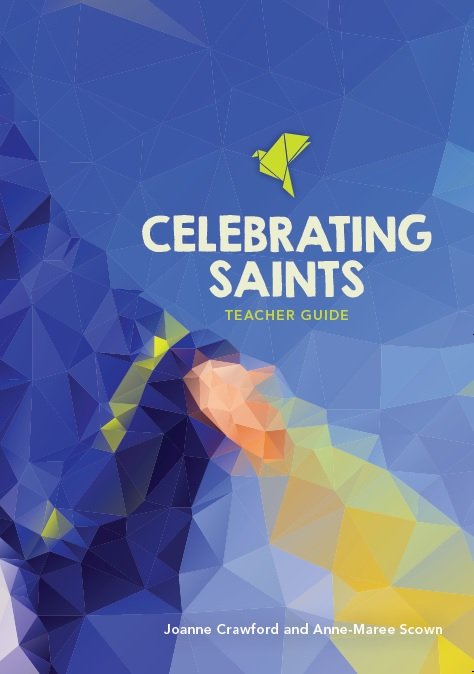 Celebrating Saints Teacher Guide