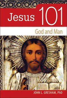 Jesus 101: God and Man (101 Series)