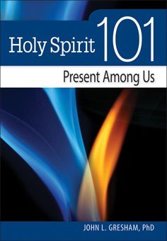 Holy Spirit 101: Present Among Us (101 Series)