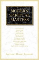 Modern Spiritual Masters : Writings on Contemplation and Compassion Modern Spiritual Masters
