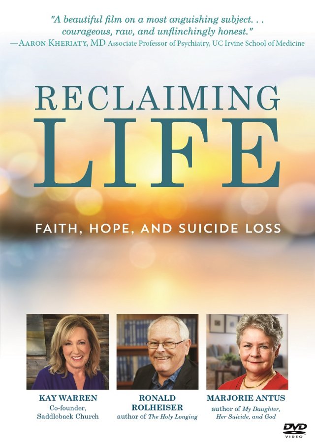 Reclaiming Life: Faith, Hope, and Suicide Loss DVD
