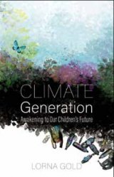 Climate Generation: Awakening to our Children’s Future