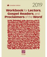 Workbook for Lectors, Gospel Readers, and Proclaimers of the Word 2019 NRSV Canadian edition