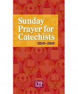 Sunday Prayer for Catechists 2018 - 2019