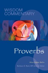 Proverbs: Wisdom Commentary Series