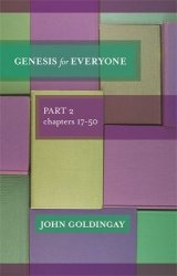 Genesis for Everyone Part 2 Chapters 17-50